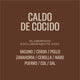 Caldo de Cocido a leña